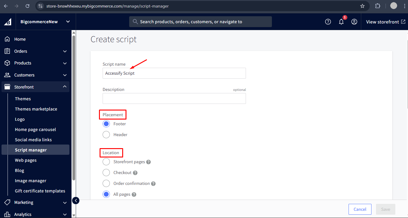 BigCommerce script manager interface showing 'Create script' page. Fields include script name 'Accessify Script' and options for placement and location